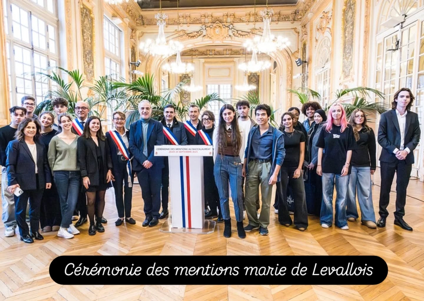 Nos bacheliers Levalloisiens 2025 mention bien,très bien et très bien avec félicitations du jury ont été mis à l’honneur par la ville de Levallois!
Fiers d’annoncer qu’ils sont 61% à obtenir une mention en filière générale, 62% en filiere professionnelle et 34% en filière technologique.
Merci à la ville d’organiser ce temps fort pour nos jeunes où l’Institution récompense leur brillante réussite fruit d’un travail rigoureux et constant.
Bravo aux bacheliers 2025 que nous retrouverons avec plaisir pour notre cérémonie des diplômes les 17-18-et19 novembre (sur invitation)