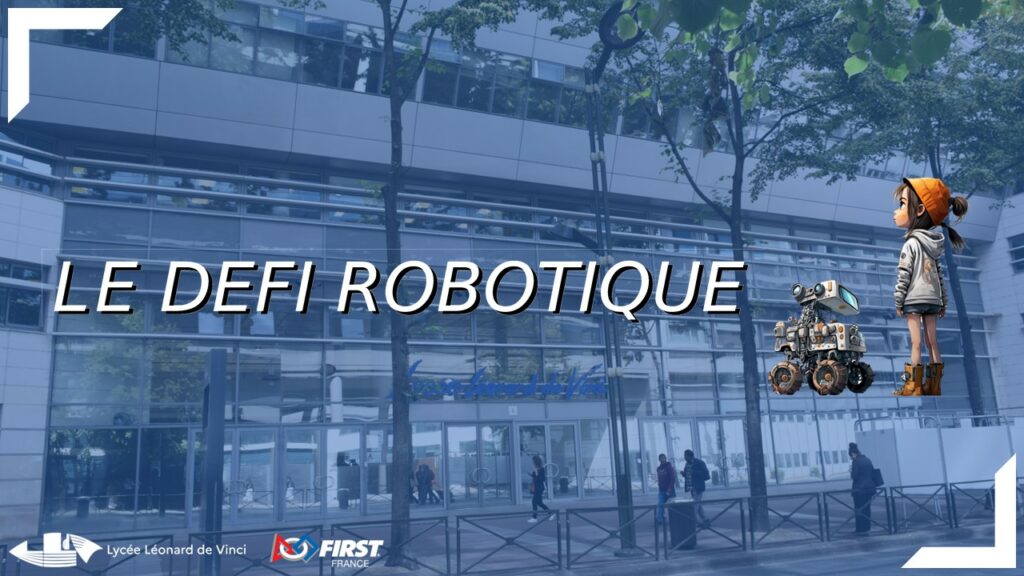 Recherche de bénévoles pour Le Défi Robotique